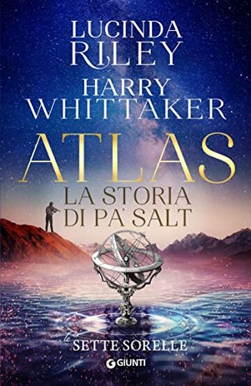 Atlas. La storia di Pa’ Salt (Le Sette Sorelle Vol. 8)